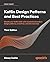 Kotlin Design Patterns and Best Practices: Elevate your Kotlin skills with classical and modern design patterns, coroutines, and microservices