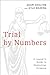 Trial by Numbers by Adam Chilton