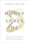 Money Loves Me: T...