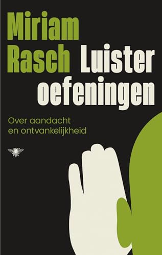 Luisteroefeningen: Over aandacht en ontvankelijkheid (Dutch Edition)