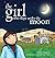 The Girl Who Slept Under the Moon by Shereen Malherbe