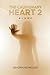 The Cautionary Heart 2 by Devoria Reynolds