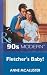 Fletcher's Baby! by Anne McAllister Fletcher's Baby! by Anne McAllister