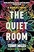 The Quiet Room: A Rabbits Novel