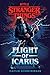 Stranger Things: Flight of Icarus