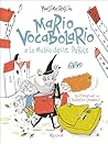 Mario Vocabolario e la magia delle parole by Massimo Roscia