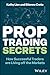 Prop Trading Secrets: How S...