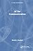 AI for Communication