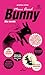 Bunny (Bunny, #1)