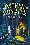 Mythen der Monster 1 by Katherine Marsh