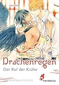 Der Ruf der Krähe – Drachenregen
