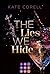 The Lies We Hide (Brouwen D...