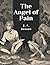 The Angel of Pain by E F Benson