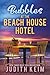 Bubbles at The Beach House Hotel by Judith Keim