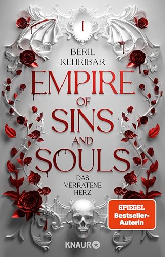 Das verratene Herz (Empire of Sins and Souls, #1)