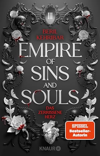 Das zerrissene Herz (Empire of Sins and Souls, #3)