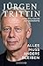 Alles muss anders bleiben by Jürgen Trittin