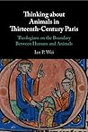 Thinking about Animals in Thirteenth-Century Paris
