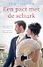 Een pact met de schurk (Aldworth Park Book 1) (Dutch Edition)