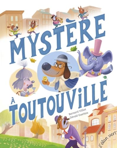 Mystère à Toutouville (Hardcover)