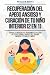Recuperación del Apego Ansioso y Curación de Tu Niño Interior (2 en 1): Supera la Ansiedad y el Pensamiento Excesivo en tus Relaciones, Libérate del ... y Establece Límites (Spanish Edition)