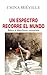 Un espectro recorre el mundo. Sobre el Manifiesto comunista (Spanish Edition)