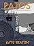 Patos: Dos años en las arenas petrolíferas