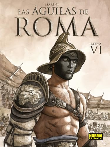 Portada de LAS AGUILAS DE ROMA 6, de Enrico Marini