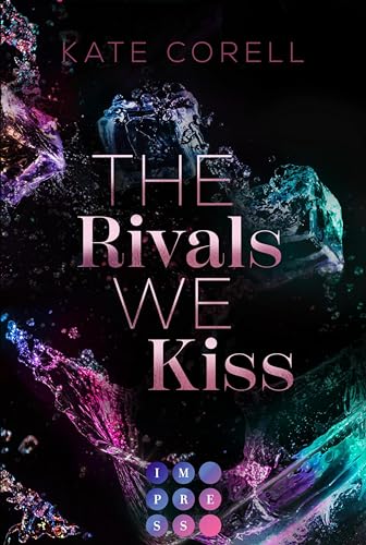 The Rivals We Kiss (Brouwen Dynasty, #3)