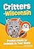 Critters of Wisconsin: Pock...