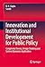 Innovation and Institutiona...