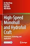 High-Speed Monohull and Hydrofoil Craft: Performance, Technology, and Applications