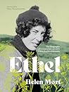 Ethel: The Biogra...