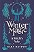 Winter Magic: A Witch's Yule