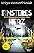Finsteres Herz (Lona Mendt ...