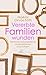 Vererbte Familienwunden: Generationsübergreifende Muster erkennen und auflösen (German Edition)