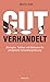 Gut verhandelt by Martin Hess