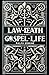 Law-Death, Gospel-Life