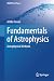 Fundamentals of Astrophysic...