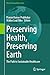 Preserving Health, Preserving Earth: The Path to Sustainable Healthcare (World Sustainability Series)