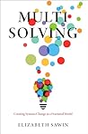 Multisolving: Cre...