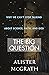 The Big Question: Why We Ca...