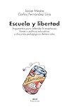 Escuela y liberta...