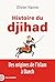 Histoire du djihad: Des ori...
