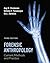 Forensic Anthropology: Current Methods and Practice