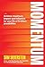 Momentum: How to Avoid Goin...