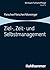 Ziel-, Zeit- und Selbstmanagement by Werner Fleischer