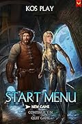 Start Menu: New Game: A LitRPG Adventure