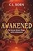 Awakened