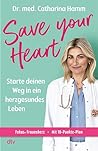 Save your Heart: ...